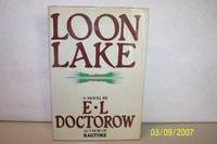 Loon Lake by E. L. Doctorow - 1980