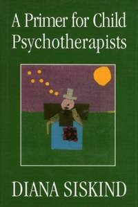 Primer for Child Psychotherapists