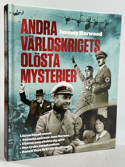Andra världskrigets olösta mysterier.…