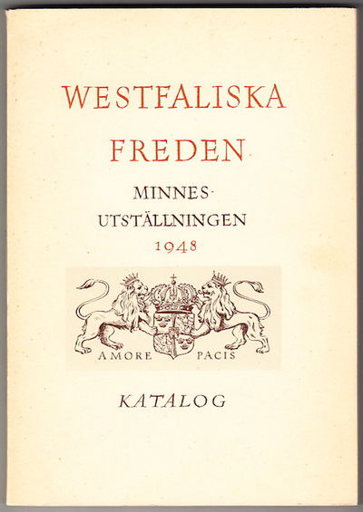 Westfaliska freden. Katalog över…