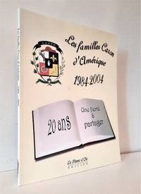 cover of Les familles Caron d'Amérique 1984-2004. 20 ans. Une fierté à partager