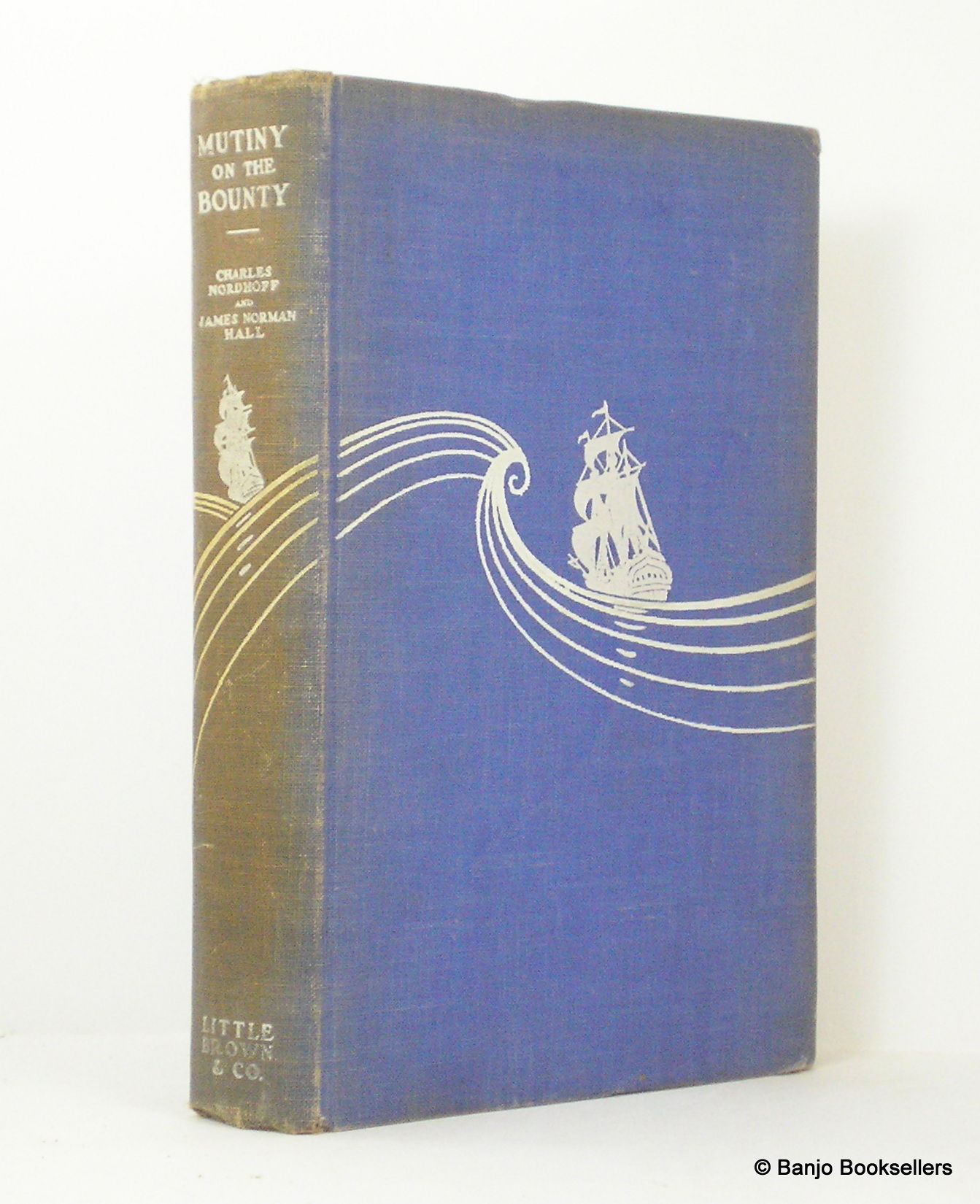 Mutiny on the Bounty by James Norman Charles; Hall First
