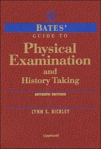 Bates' Guide to Physical Examination & History Taking