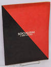 Socialism; a brief history