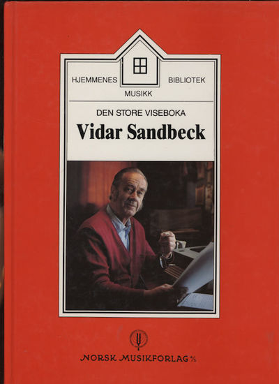 Vidar Sandbeck. Den store viseboka. Besifret…