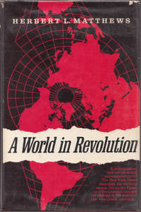 image of A World in Revolution: a Newspaperman's Memoir