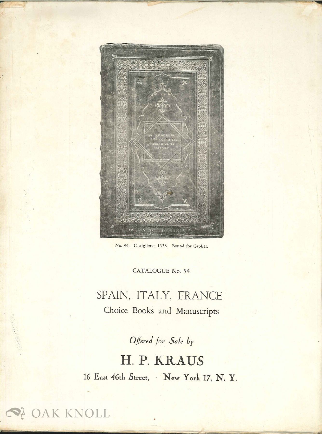 SPAIN, ITALY, FRANCE CHOICE BOOKS AND MANUSCRIPTS