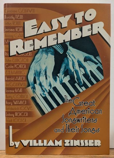 Easy to Remember: The Great American Songwriters and Their Songs