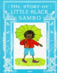 Little Black Sambo by Helen Bannerman - 1998-04-04