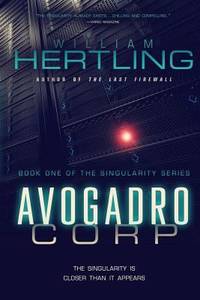 Avogadro Corp : The Singularity Is Closer Than It Appears