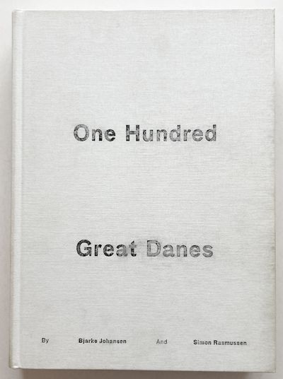 One Hundred Great Danes.