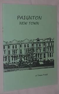 Paignton New Town: a guided walk round the Victorian port of Paignton