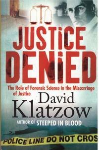 image of STEEPED IN BLOOD. The Role of Forensic Science in the Miscarriage of Justice.