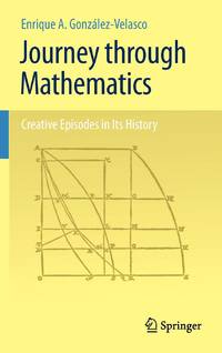 Journey through Mathematics : Creative Episodes in Its History
