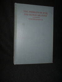 THE PROBLEM OF EVIL AND HUMAN DESTINY de Zimmermann, Otto and Zybura, Rev. John (Translator) - 1924