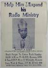 Help Him to Expand His Radio Ministry. Bishop E. Nero of Landmark Spiritual Temple, 317 Divisidero, San Francisco, California. Don't Forget to Listen Each Sunday... [caption title]