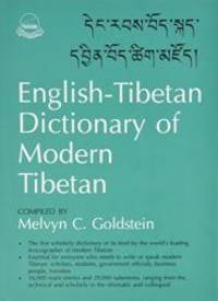 English-Tibetan Dictionary of Modern Tibetan by Melvyn C. Goldstein - 2002-02-03