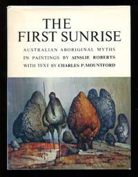 image of The First Sunrise: Australian Aboriginal Myths
