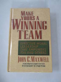 Make Yours a Winning Team