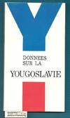 Donnees sur la Yougoslavie