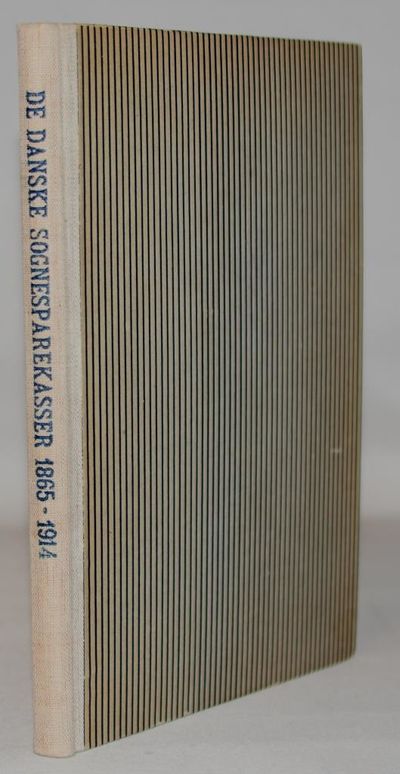 De danske sognesparekasser 1865-1914.