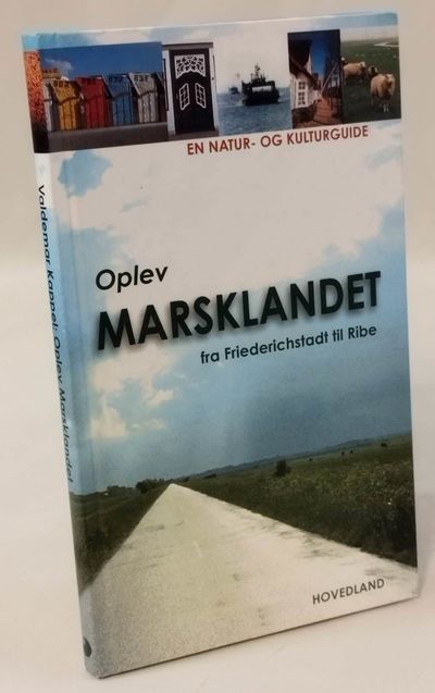Oplev marsklandet - fra Friedrichstadt til Ribe.