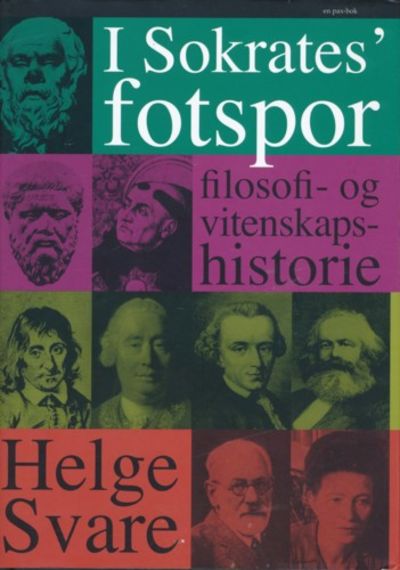 I Sokrates`  fotspor. Filosofi og…