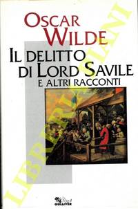 cover of Il delitto di Lord Arturo Savile e altri racconti.