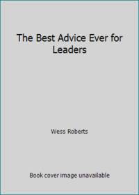 cover of The Best Advice Ever for Leaders