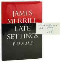 Late Settings: Poems [Inscribed and Signed]