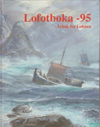 Lofotboka - 95. Årbok for Lofoten.