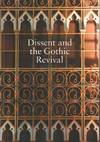 Dissent and the Gothic Revival.  Papers from a Study Day at Union Chapel Islington.