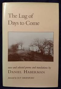 LUG OF DAYS TO COME by Daniel Haberman - 1996-02-01 2019-08-23