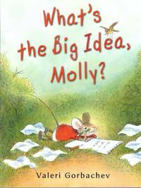 What's the Big Idea, Molly