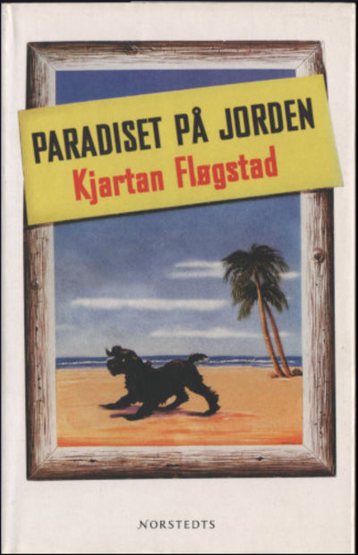 PARADISET PÅ JORDEN.