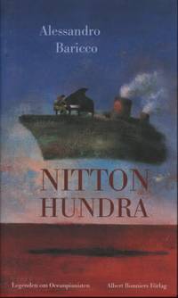 NITTONHUNDRA. Legenden om Oceanpianisten.