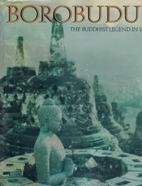 cover of BOROBUDUR The Buddhist Legend in Stone