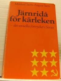 Järnridå för kärleken. Det sexuella förtrycket i…