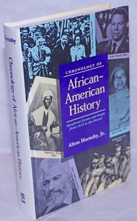 image of Chronology of African-American history; Significant events and people from 1619 to the present