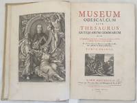 MUSEUM ODESCALCUM  SIVE THESAURUS ANTIQUARUM GEMMARUM  QUAE A SERENISSIMA CHRISTINA SVECORUM REGINA COLLECTAE IN MUSEO ODESCALCO ADSERVANTUR