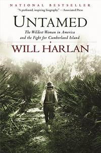 Untamed: The Wildest Woman in America and the Fight for Cumberland Island