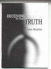 DECEIVING TO CONVEY TRUTH