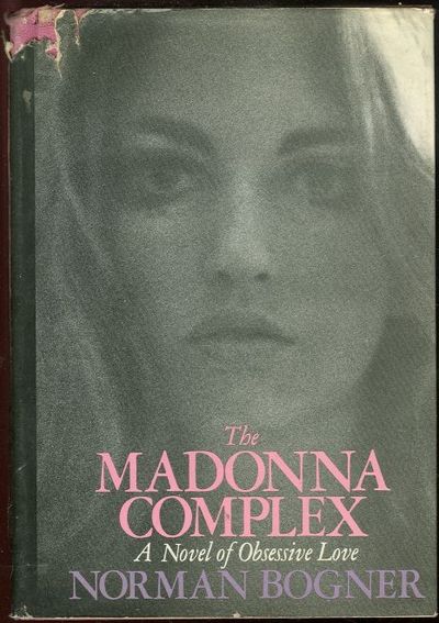 Bogner, Norma - Madonna Complex a Novel of Obsessive Love