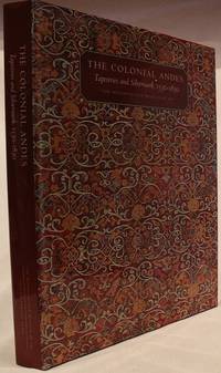 image of The Colonial Andes: Tapestries and Silverwork, 1530-1830