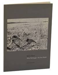 Robert Adams: What We Bought: The New World