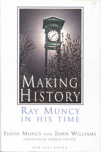 cover of Making History: Ray Muncy In His Time