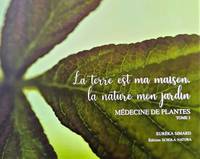 cover of La terre est ma maison, la nature mon jardin
