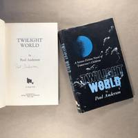 Twilight World, A Scoence Fiction Novel of Tomorrow's Children