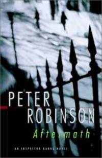 Aftermath by Peter Robinson - 2001-01-01