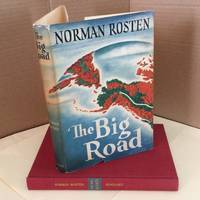 The Big Road by Rosten, Norman - 1946